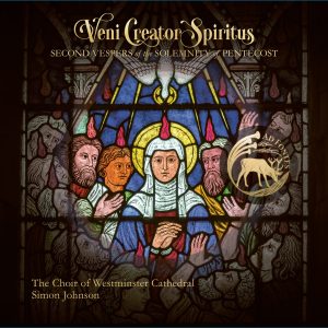 Veni Creator Spiritus: Second Vespers of the Solemnity of Pentecost [Physical Product]