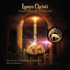 Lumen Christi: A sequence of music for the Easter Vigil [Physical Product]