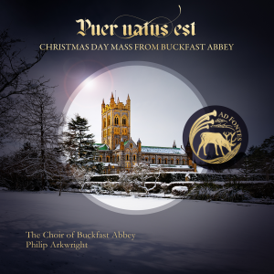 Puer natus est: Christmas Day Mass from Buckfast Abbey [Physical Product]